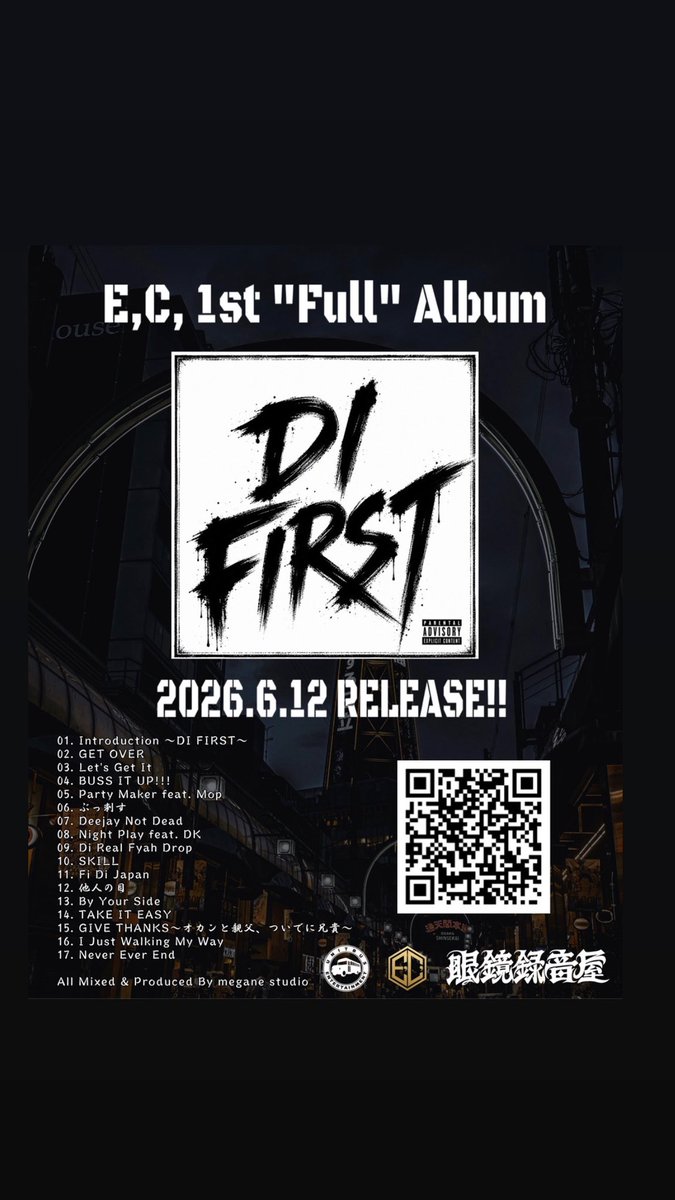 ECraggamuffin's tweet photo. 🔥情報解禁🔥
E,C, 1st "Full" Album
『DI FIRST』
2026/6/12 Digital Release🎉🎉

大ボリュームの荒々しいアルバムできたと思います！

絶対にみんな聞いてくれよな🫶

https://t.co/suDlVWitzW https://t.co/WIzw3nifVG