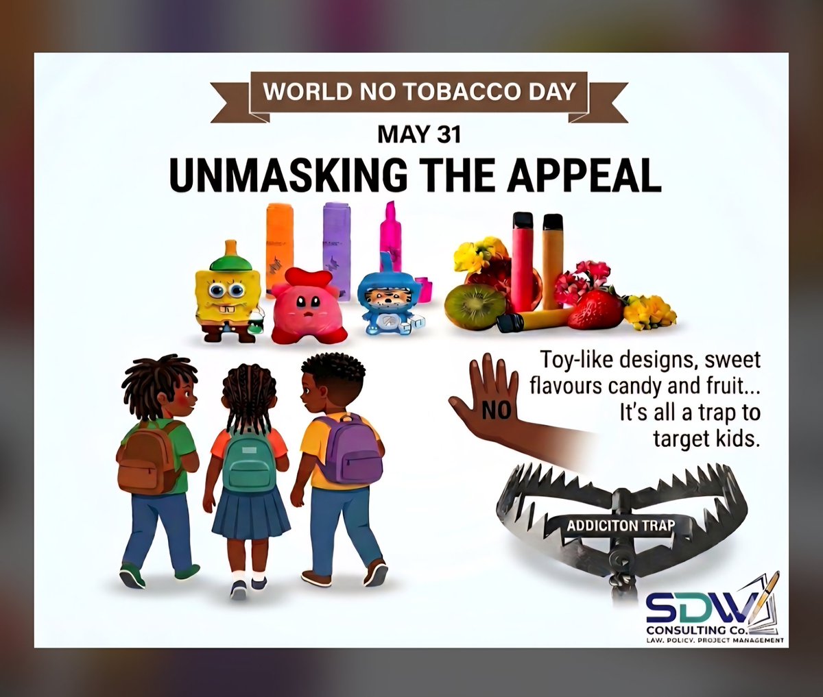 SDWconsultingCo's tweet photo. Flavours fade. Addiction doesn't. It is time to unmask nicotine's real face even when it is wrapped in cartoon characters and fruity flavours. Robust policy intervention is needed now to safeguard our youth.The future of our children depends on it.
#WNTD2026
#UnmaskingTheAppeal https://t.co/PMl0lACT4c