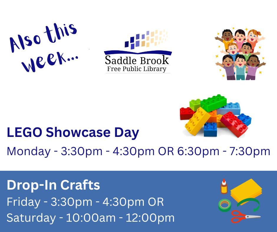 SaddleBrookLib's tweet photo. Stop by for LEGO Showcase Day or Drop-In Crafts this week. https://t.co/WS1FMlGOky