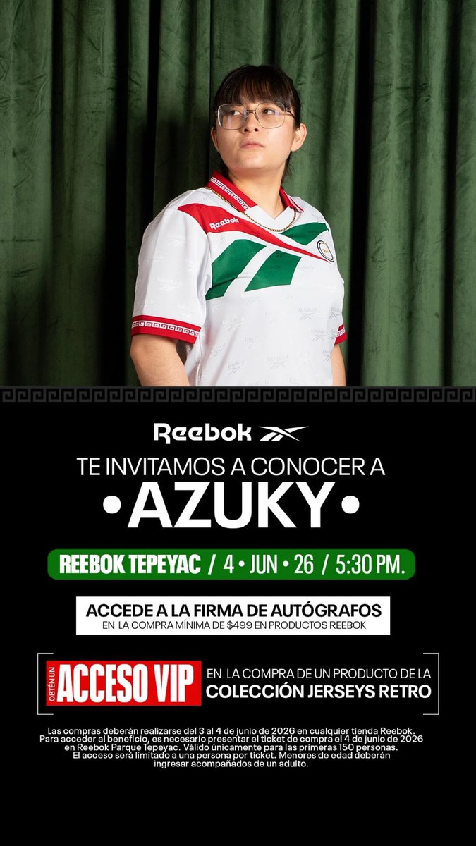 azukyneta's tweet photo. ¡CDMX!

¿Quieres conocer a Azuky?

Con una compra mínima de $499 en productos Reebok, obtén acceso a su firma de autógrafos este 4 de junio en Reebok Tepeyac.

Compra un artículo de la colección Jerseys Retro y recibe acceso VIP.

📍 Reebok Tepeyac
📅 4 de junio

#Azuky #Reebok https://t.co/Sq0vVu0L0z