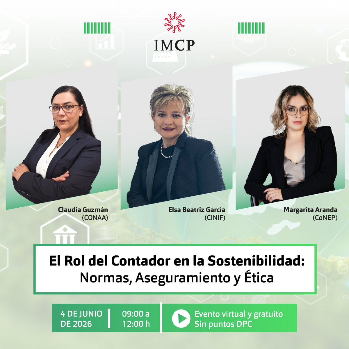 IMCP's tweet photo. El 4 de junio, no te pierdas la conferencia El Rol del #Contador en la #Sostenibilidad: Normas, Aseguramiento y Ética, que contará con la participación de expertas en la materia.

Disfrútala a través de nuestras redes y zoom: https://t.co/9b4kQuXLhH https://t.co/BHBPVBLDnO
