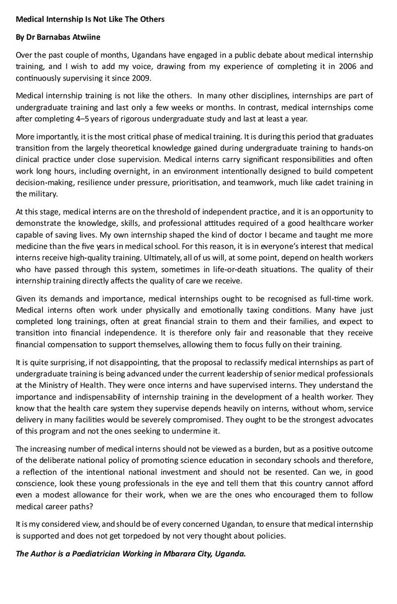 b_atwiine's tweet photo. In this attached article, I argue that medical internship is different from internships in other disciplines, something I expect leaders at MOH to know. It's in everyone's best interests to have well-trained doctors, including during internship and that we can afford it. https://t.co/CG8JW59gl6