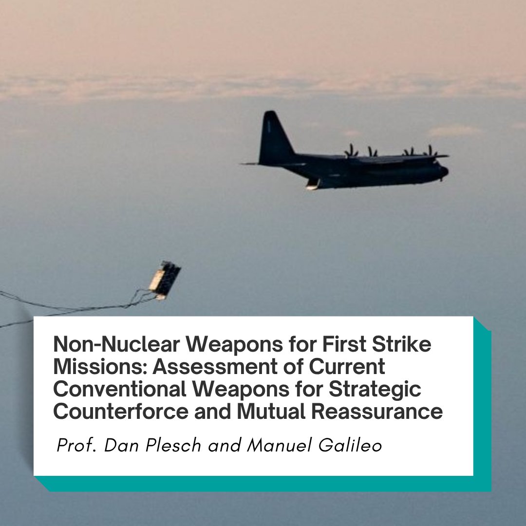 SCRAPweapons's tweet photo. Read our recent report by @DanPlesch and Manuel Galileo for @TodaInstitute which examines how currently deployed conventional strike systems affect US–China–Russia strategic stability. 

https://t.co/mfVPoVAjoy https://t.co/bsTsUwfUEq