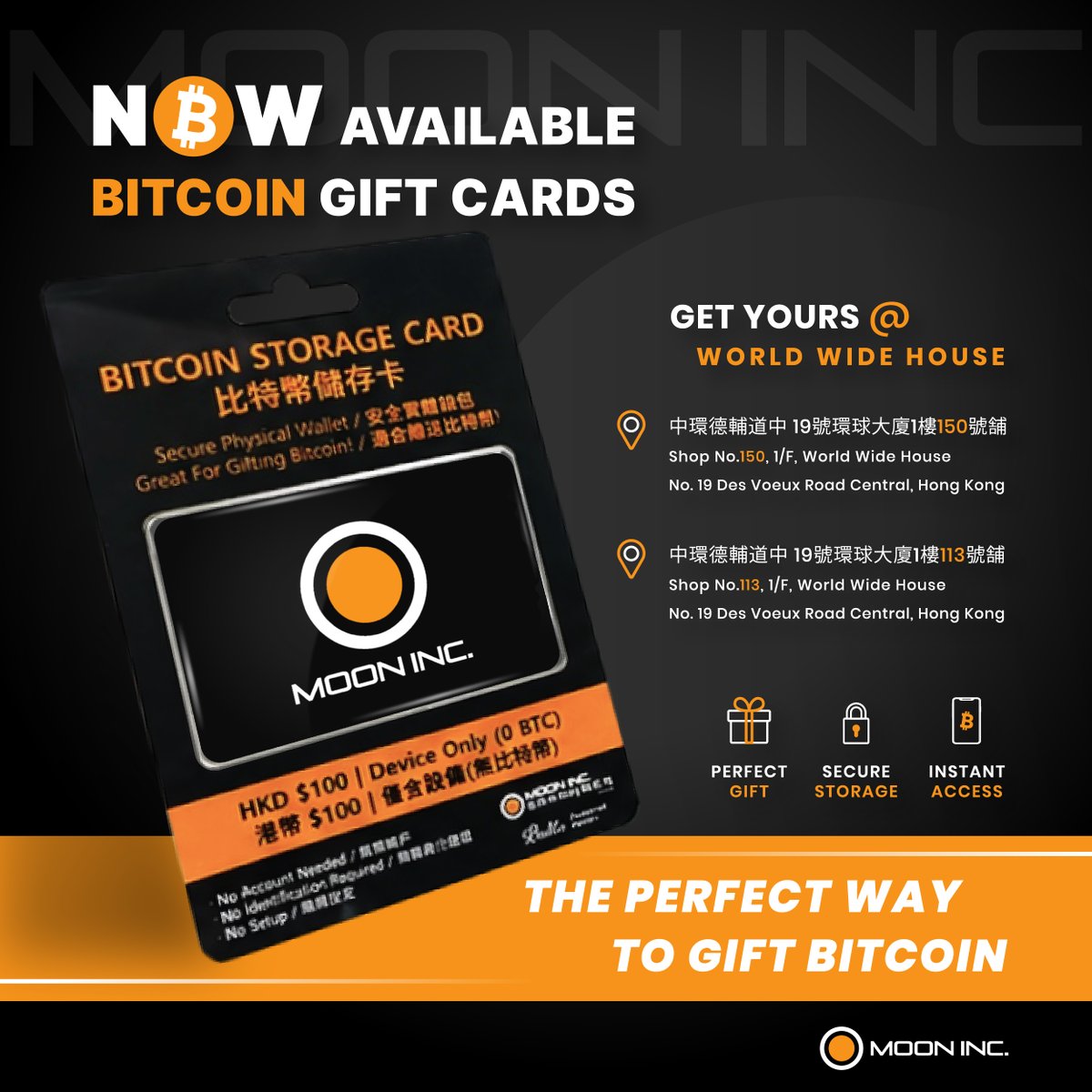 MoonIncHK's tweet photo. Now available in store: Prepaid Bitcoin Cards from Moon Inc.

Secure storage. Instant access. The professional way to gift Bitcoin.

Visit us at World Wide House, Central, Hong Kong. https://t.co/oGmxe9gmg4