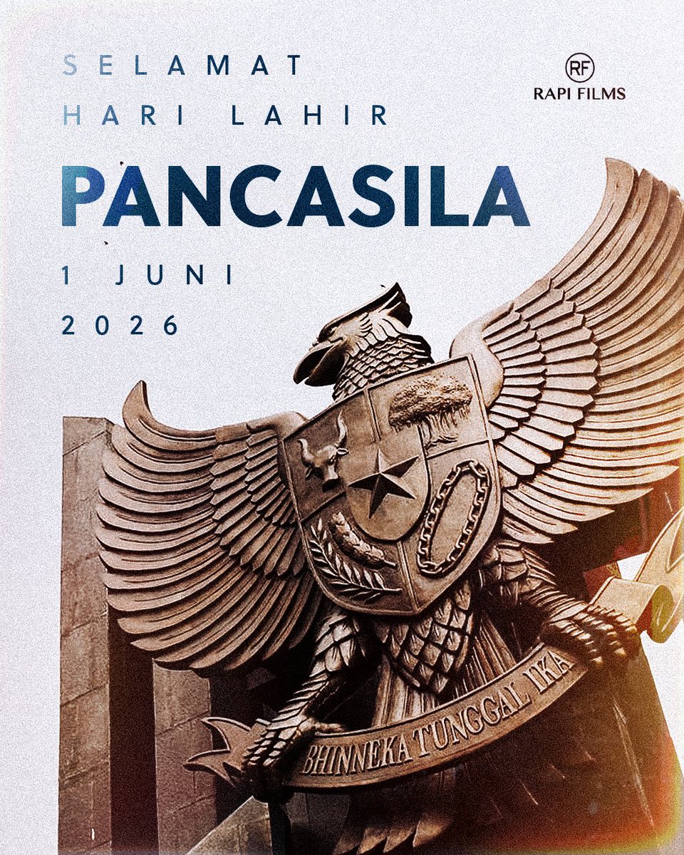 RapiFilm's tweet photo. Selamat Hari Lahir Pancasila 2026! 

Mari jaga perdamaian, toleransi, dan terus melangkah bersama di bawah kepakan sayap Garuda 🇮🇩

#HariLahirPancasila2026 https://t.co/DKTpLg2dWE
