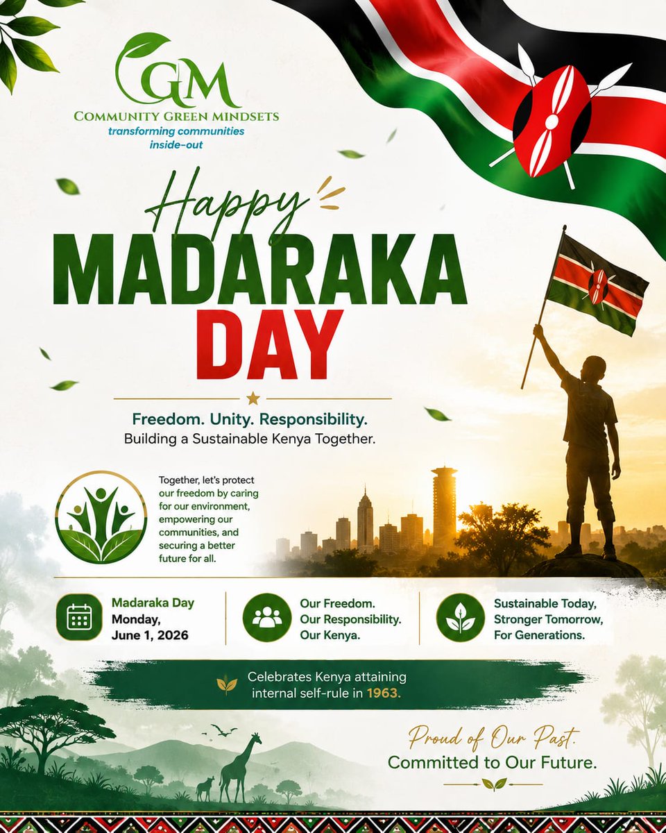 GodwinAyata's tweet photo. 🇰🇪 Happy Madaraka Day!  
Today we honor our freedom, unity, and responsibility — and recommit to building a sustainable Kenya for generations to come. 🌍🌿  

Our Freedom. Our Responsibility. Our Kenya.  

#MadarakaDay2026 #SustainableKenya https://t.co/9aAucGMdXE
