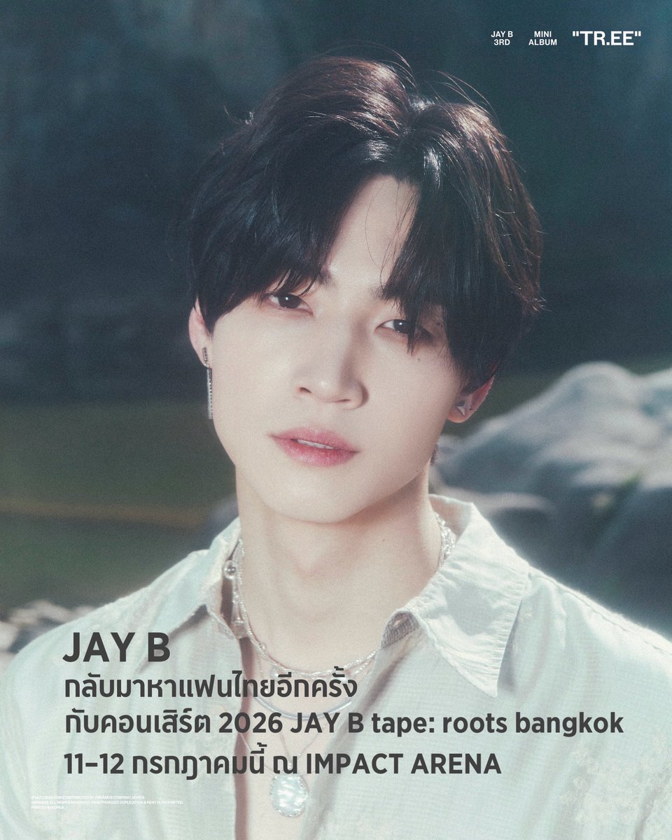 sudsapda's tweet photo. JAY B กลับมาหาแฟนไทยอีกครั้ง กับคอนเสิร์ต “2026 JAY B tape: roots bangkok” 11–12 ก.ค. นี้ ณ IMPACT ARENA

ขายบัตร เสาร์ที่ 6 มิถุนายน 2569 นี้ เวลา 10:00 น. ทาง THAITICKETMAJOR

ติดตามรายละเอียดทาง Facebook และ X: @BEX_Concert
#JAYB #2026tape_roots_bkk
#528Hz
#YJPARTNERS #BEX https://t.co/w0PBYnNy0i