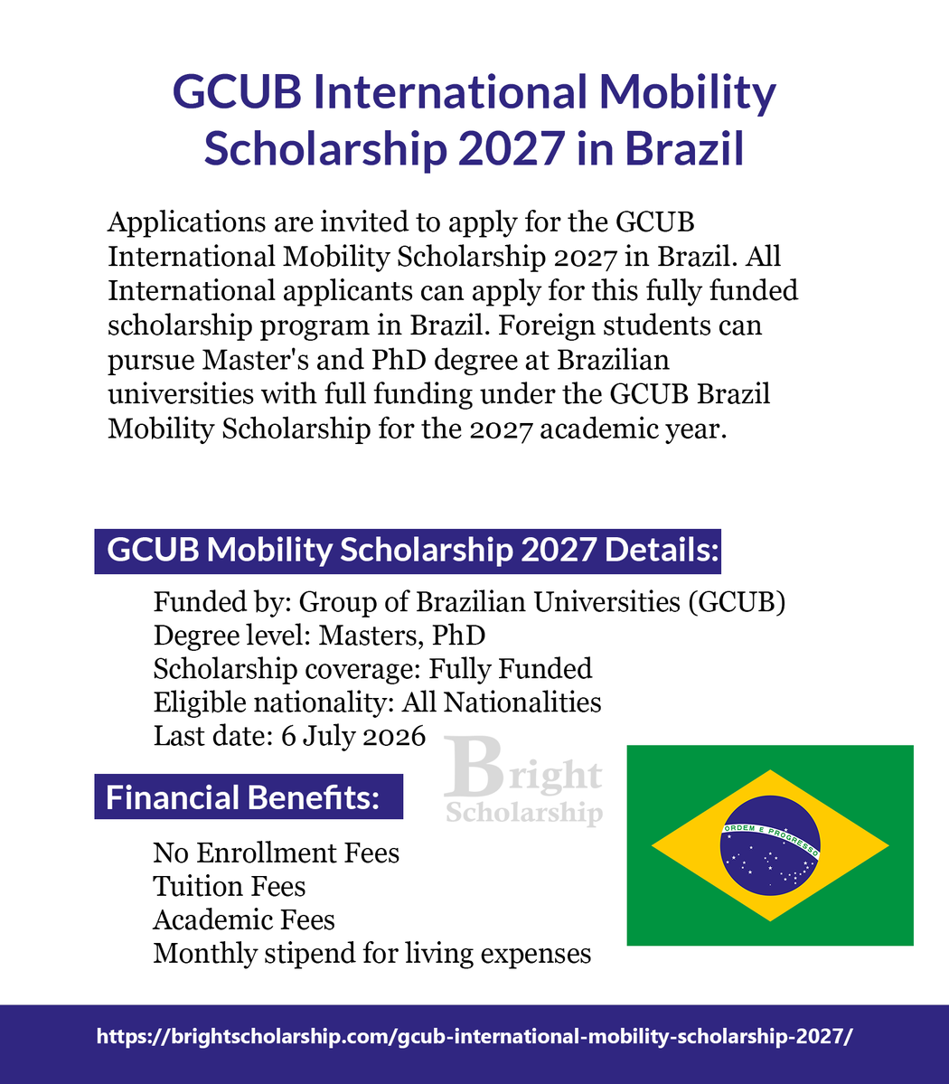 BrightSship's tweet photo. 880+ GCUB International Mobility Scholarship 2027 in Brazil (Fully Funded)

Degree level: Masters, PhD
Eligible nationality: All Nationalities
Last date: 6 July 2026

Apply Link: https://t.co/Nbx6N91IDd

#BrightScholarship #FullyFunded #Scholarship #Brazil #Students https://t.co/3a1BRBu5B8