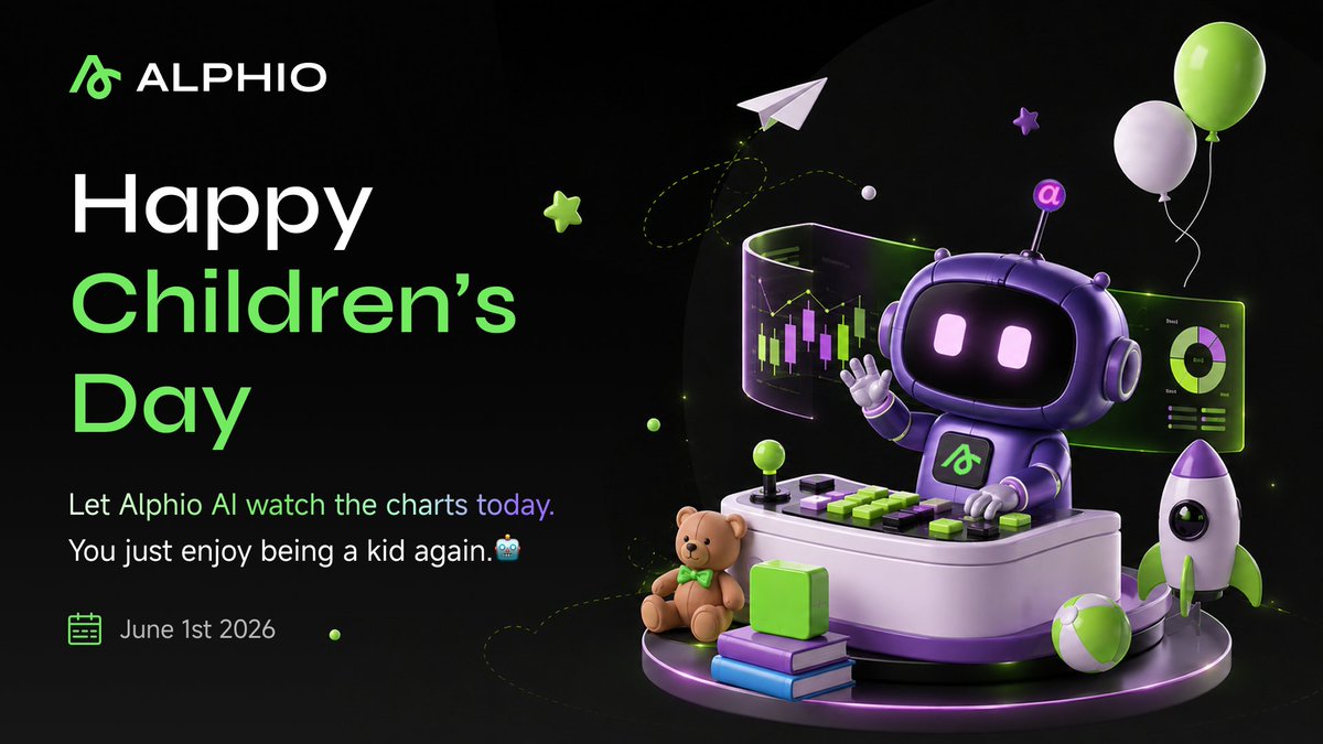 AlphioAI's tweet photo. Happy Children’s Day 🧸

When we were kids, we dreamed of robots helping us with homework.

Now we’ve got AI helping us trade instead 🤖📈

Let Alphio AI do the chart watching today — and go enjoy your childhood spirit again. https://t.co/87QvmFZyUa