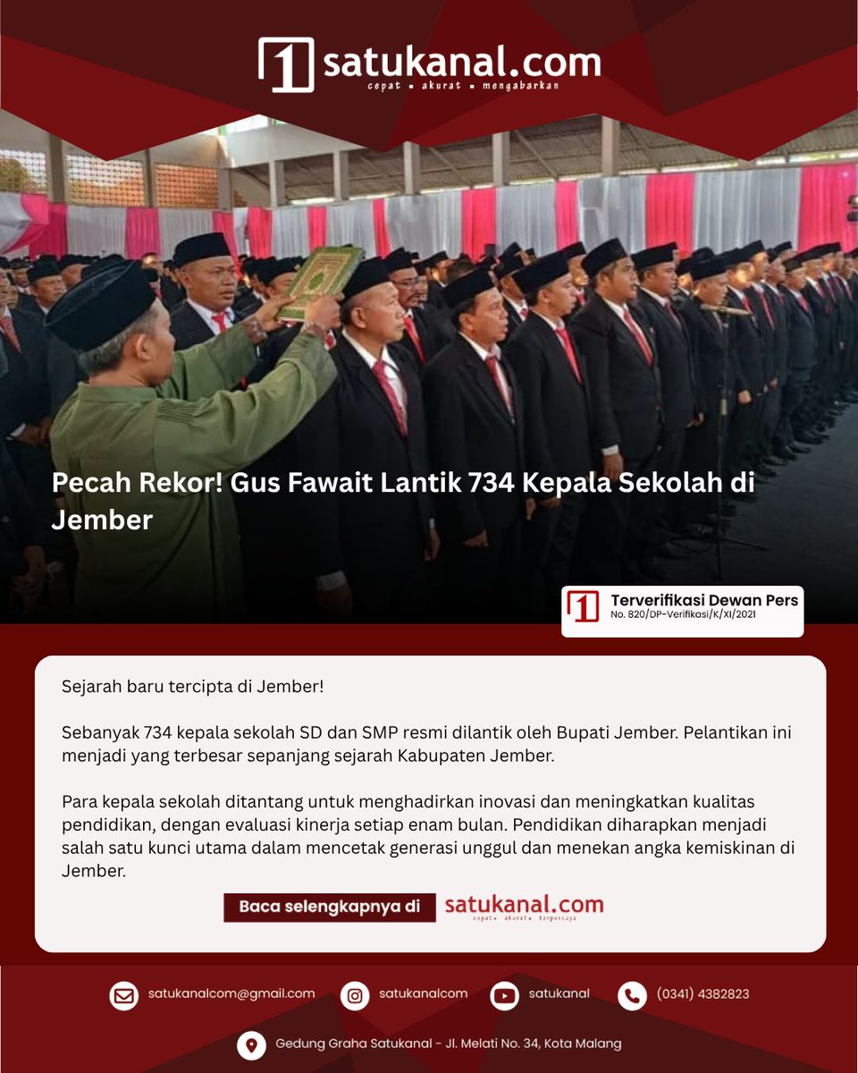 satukanalcom's tweet photo. Pecah Rekor! Gus Fawait Lantik 734 Kepala Sekolah di Jember

Baca selengkapnya di https://t.co/VN0c6YfGvN

#Satukanal #JemberBaruJemberMaju #PemkabJember https://t.co/ktSaXvP52h