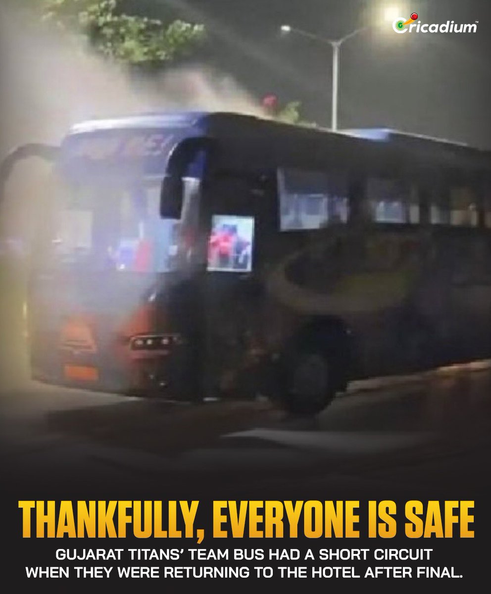 Cricadium's tweet photo. A tense moment after the Final. 🚨🚌
The Gujarat Titans team bus suffered a short circuit during the return journey, but all members of the squad and staff were safely evacuated.
Good news: everyone is safe. ❤️🙏
#GujaratTitans #IPL2026 #Cricket #GT #TeamUpdate https://t.co/rQEAN8yf4R