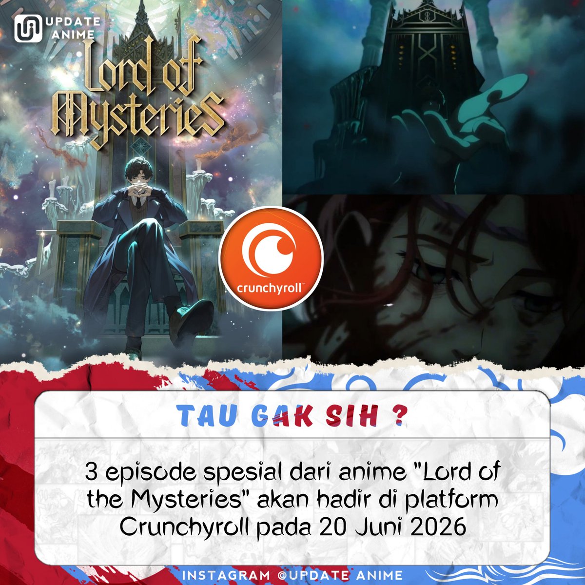 updatexanime's tweet photo. Dilansir dari akun resminya, 3 episode spesial dari serial anime "Guimi Zhi Zhu (Lord of the Mysteries)" resmi akan tayang di Crunchyroll, dimana pada tanggal 20 Juni episode spesial pertama berjudul “City of Silver” dijadwalkan rilis, serta episode spesial kedua dan ketiga “The Marked Hunt” juga akan menyusul dirilis dalam bulan Juni 2026.

𝐒𝐨𝐮𝐫𝐜𝐞: LOM_officialEN, animeupdates
#updateanime #announcement #crunchyroll #guimizhizhu #lordofmysteries
