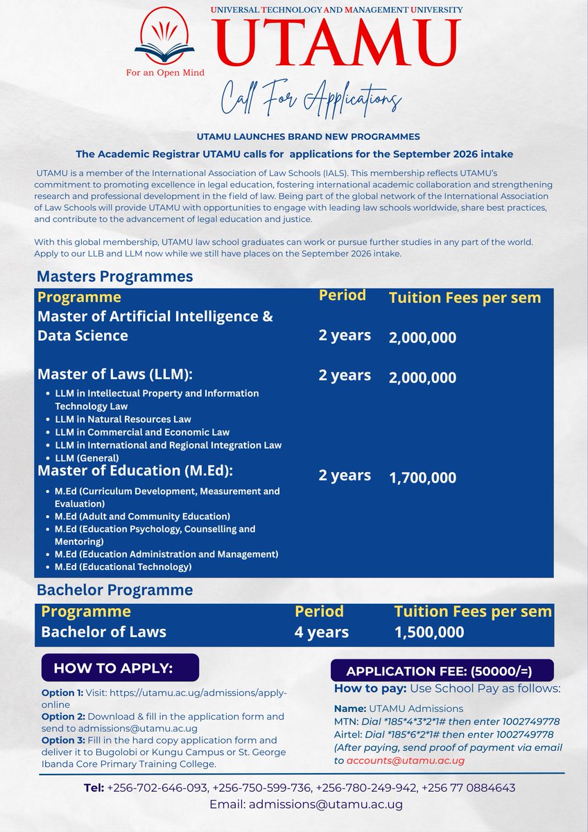 utamu_uni's tweet photo. SEPTEMBER 2026 INTAKE IS NOW OPEN!!

Apply for Master of Education, Master of Artificial Intelligence and Data Science and Master of Laws now while we still have places for the September 2026 intake. 
@UTAMU_News
@baryamureeba
