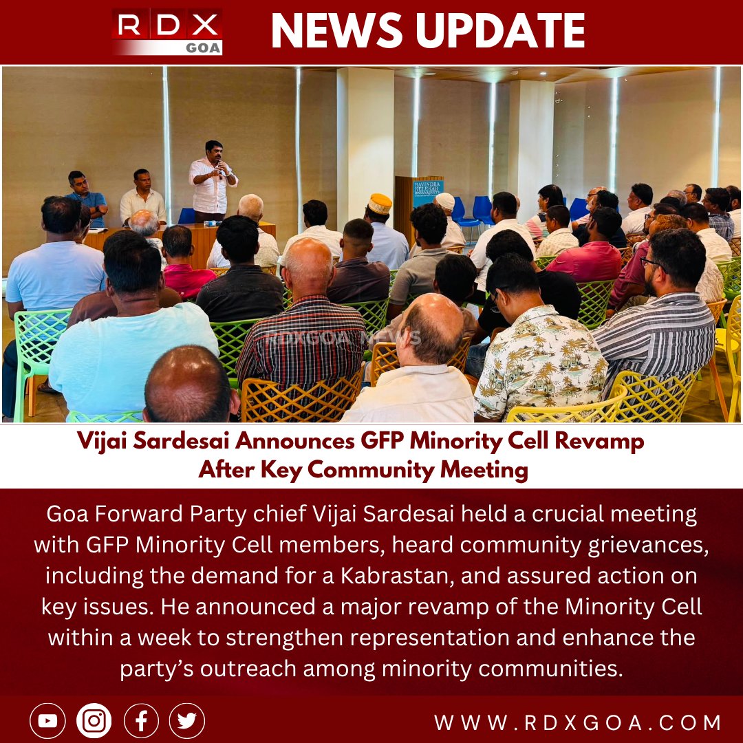 rdxgoa's tweet photo. MLA Vijai Sardesai Announces GFP Minority Cell Revamp After Key Community Meeting

#VijaiSardesai #GoaForwardParty #GFP #MinorityCell #GoaPolitics #GoaNews #CommunityOutreach #InclusiveGoa #PoliticalUpdate #GoaForward #KadarShah #DurgadasKamat #GrassrootsPolitics #PeopleFirst https://t.co/iql7UrhZRJ