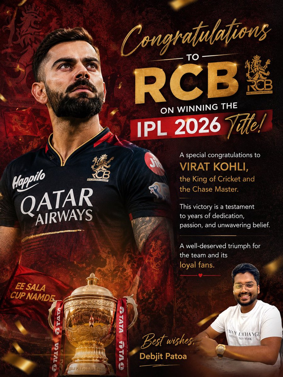 DebjitPatoa's tweet photo. Congratulations to @RCBTweets on winning the IPL 2026 title!🏆❤️

A special congratulations to @imVkohli . The King of Cricket, the Chase Master, and the greatest ambassador of the game. 

Well deserved. Champions once again.👏🏻🏆 https://t.co/aDOyYgBN5l