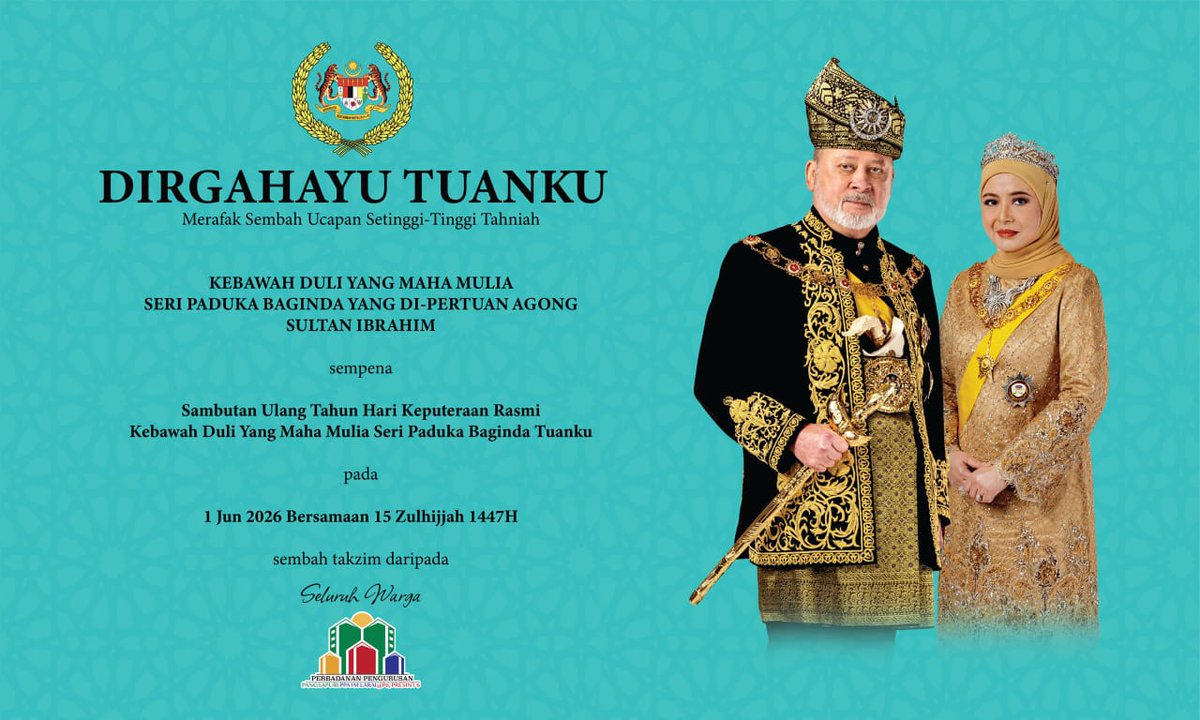 IPSisUiTM's tweet photo. 𝐃𝐈𝐑𝐆𝐀𝐇𝐀𝐘𝐔 𝐓𝐔𝐀𝐍𝐊𝐔
Merafak sembah menjunjung kasih &amp; setinggi-tinggi tahniah sempena Sambutan Ulang Tahun Hari Keputeraan Rasmi Kebawah Duli Yang Maha Mulia Seri Paduka Baginda Yang di-Pertuan Agong, Sultan Ibrahim pada 1 Jun  2026 bersamaan 15 Zulhijjah 1447 Hijrah. https://t.co/UwMOd5n0WY