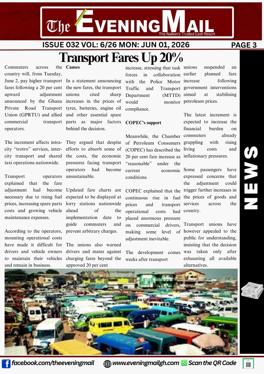 eveningmailgh's tweet photo. The Evening Mail Newspaper
(https://t.co/InK6XCQplj)
 MONDAY: JUNE 01, 2026
ISSUE 032 VOL: 6/26 

* Alex Dadey Calls for Continental Strategy for Resilient Enterprises
* Transport Fares Up 20%

Follow us on https://t.co/Ttea24pmUl 

#EveningMailGH 
#NewsYouCanTrust https://t.co/tiOEqYCkvs