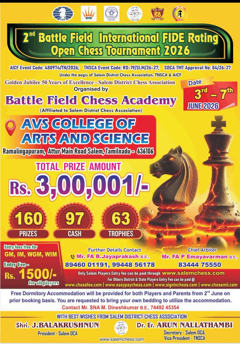 Capa_Coaching's tweet photo. 🏆 *2nd BATTLE FIELD INTERNATIONAL FIDE RATING OPEN CHESS TOURNAMENT 2026* 
📅 *Date:* 03rd – 07th June 2026  

📍 *Venue:*  
♟ *AVS College of Arts and Science*  
Ramalingapuram,  
Salem, 

💰 *Entry Fee:*  
⭐ *FREE for Titled Players*  

 FA B Jayaprakash 
8946001191 https://t.co/VEAO2qdJvq