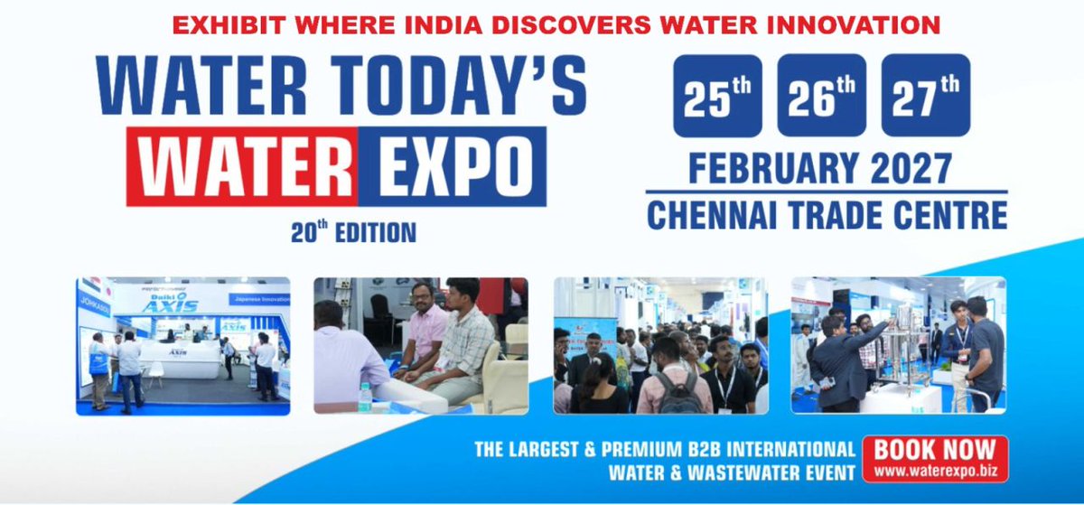 WaterToday101's tweet photo. Water Today’s WATER EXPO – 20th Edition

Venue: Chennai Trade Centre, Nandambakkam
Date: 25th, 26th &amp; 27th February 2027

Book your space now: https://t.co/36InhicPq7
More Information: info@watertoday.org | +91 99446 87163
 
#WaterTodaysWaterExpo2027#WaterInnovation#B2BExpo https://t.co/6jFZ09tyJL