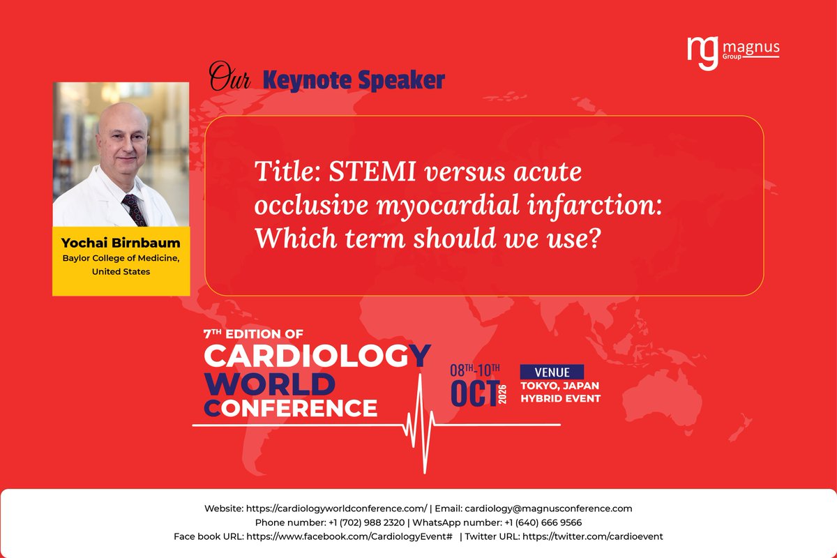 CardioEvent's tweet photo. Join global cardiology experts at the 7th Edition of Cardiology World Conference
Organized by @magnus_group
📅October 08 -10, 2026
📍Tokyo, Japan | Hybrid Even
🌐 Website: https://t.co/dLgJH12wMW
✅ Confirm your slot: https://t.co/JsDp2VjrSj https://t.co/yYTYZDg04f