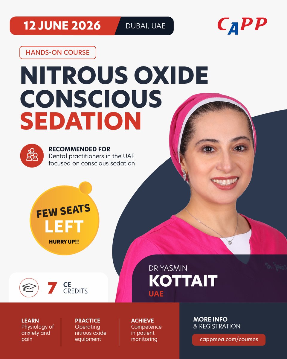 cappmea's tweet photo. Few seats left! This hands-on course with Dr Yasmin Kottait focuses on practical sedation techniques using nitrous oxide, helping you create a calmer, more controlled treatment environment.

📅 12 June 2026 | CAPP Training Institute, Dubai
https://t.co/fic2Cdn9Uh https://t.co/dkQdwfZSGv