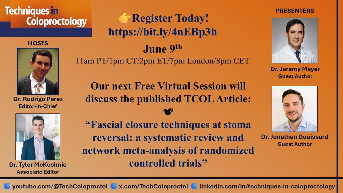 TechColoproctol's tweet photo. ✔️ Here's your reminder to sign up for our FREE TCOL virtual session! 
➡️ https://t.co/RwxZeGsFUs
Join us 9 June at 2pm ET when EIC Dr Perez and AE Dr McKechnie host the presentation by coauthors Dr Meyer and Dr Douissard on "Fascial closure techniques at stoma reversal." 🧵1/ https://t.co/FYdw5lc8Gi
