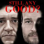 Photo by Still Any Good? (@StillAnyGoodPod)