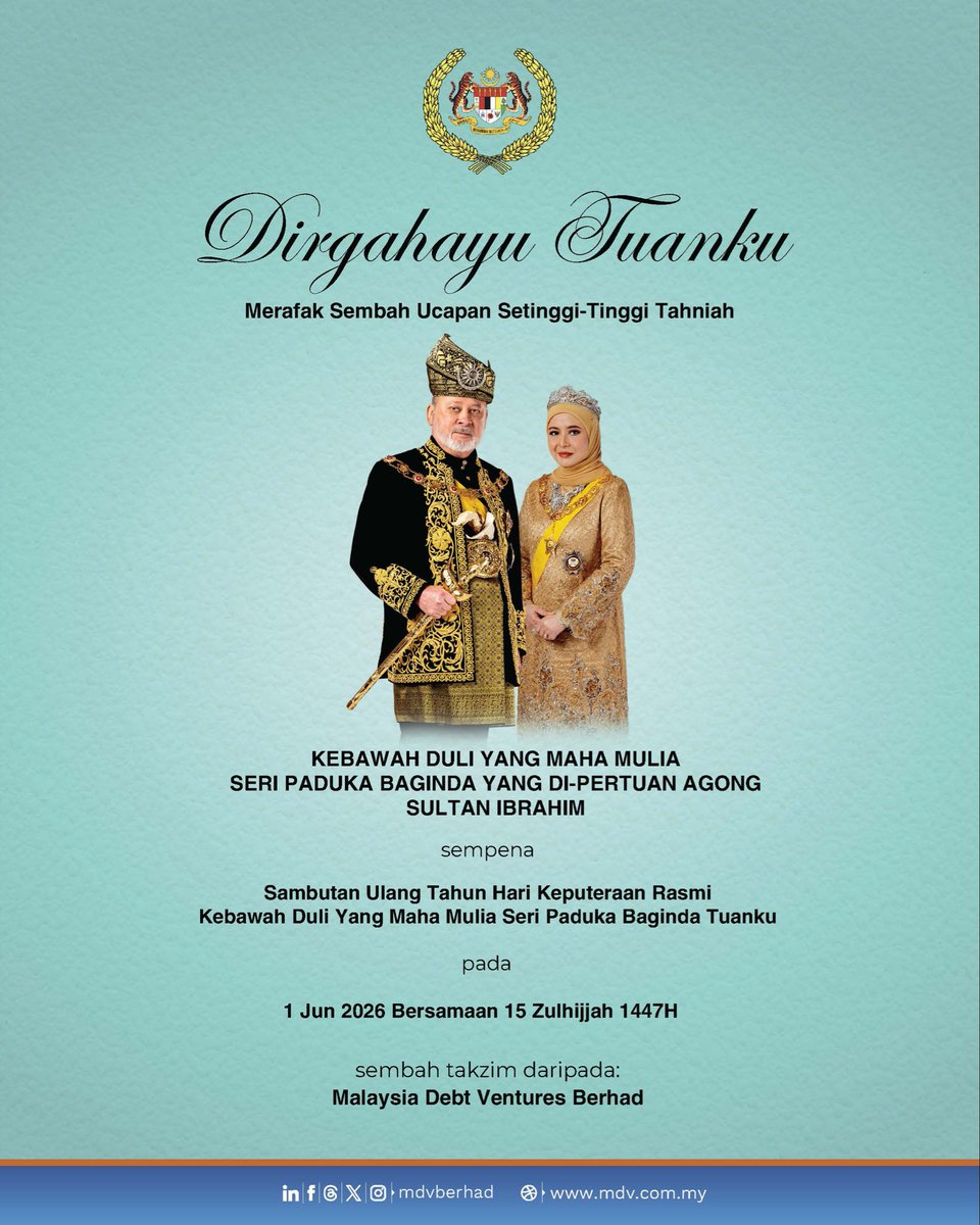 mdvberhad's tweet photo. Merafak Sembah Ucapan Setinggi-Tinggi Tahniah sempena Sambutan Ulang Tahun Hari Keputeraan Rasmi Kebawah Duli Yang Maha Mulia Seri Paduka Baginda Yang di-Pertuan Agong Sultan Ibrahim.

Sembah takzim daripada warga kerja MDV.

Dirgahayu Tuanku, Daulat Tuanku! https://t.co/oyJwaBvaiu