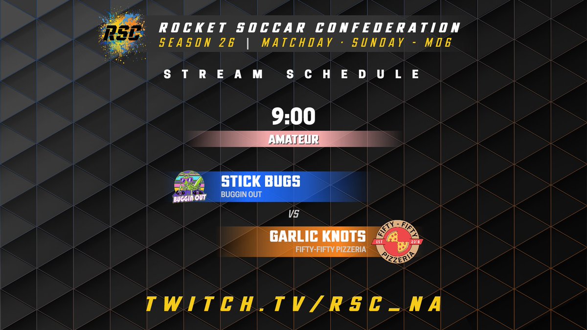 rsconfederation's tweet photo. Sunday Night RSC is back to start off Week 4 of Season 26!

Witness an Amateur showdown between the Stick Bugs of Buggin Out (11-9) and the Garlic Knots from Fifty-Fifty Pizzeria (15-5).

LIVE at https://t.co/3iek2Aigoe

🎙️BulletNote
🎙️Bbcomedian
🎬Russ

#RLEsports #RLLeague #RocketLeague #Season26