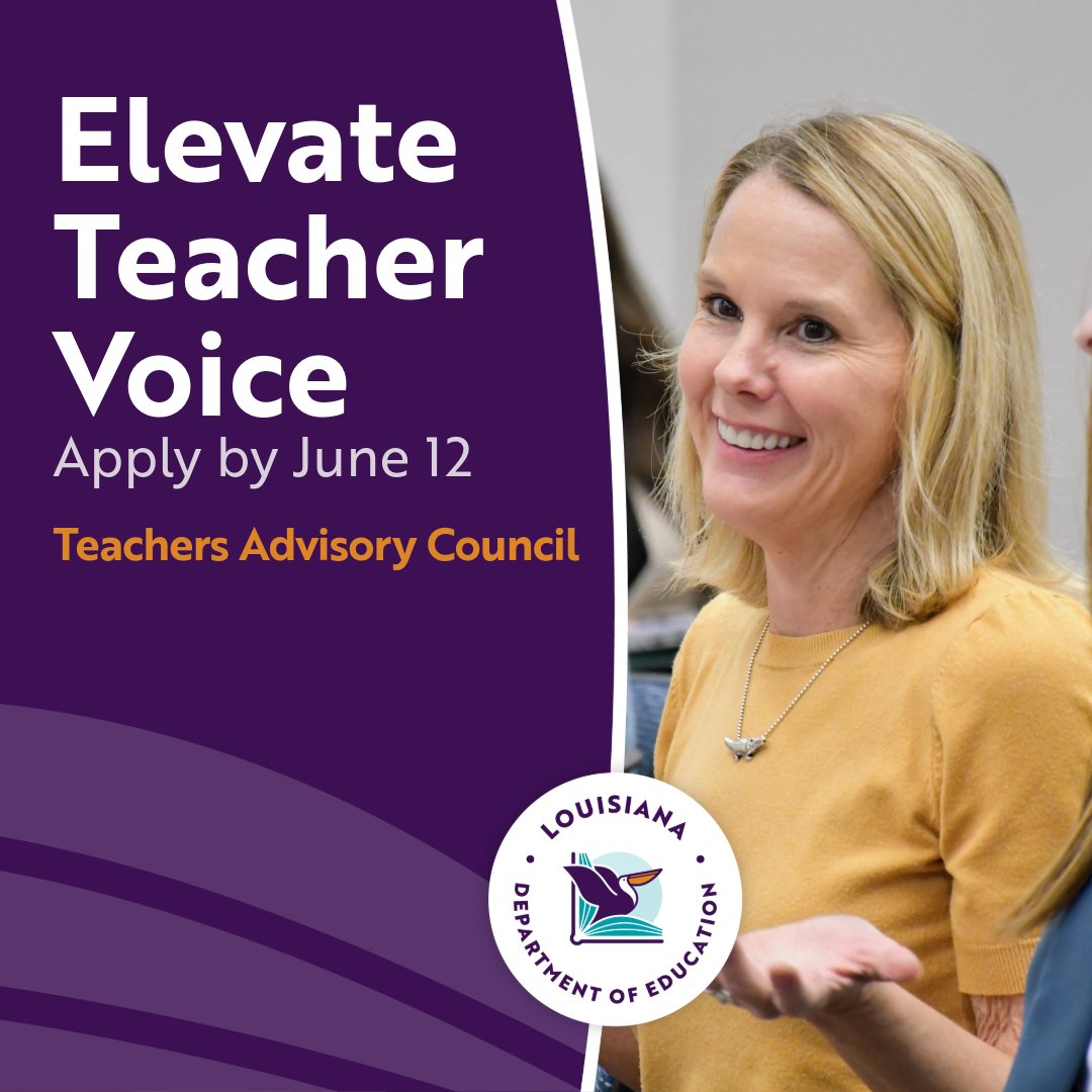 doelouisiana's tweet photo. The Teachers Advisory Council gives Louisiana educators a seat at the table. 

Bring your classroom insight to state-level conversations and support work that impacts students, teachers, and families across Louisiana.

Apply by June 12: https://t.co/9tqAKo8K1f

#laed @BESE_LA https://t.co/AO7FHB9BwP