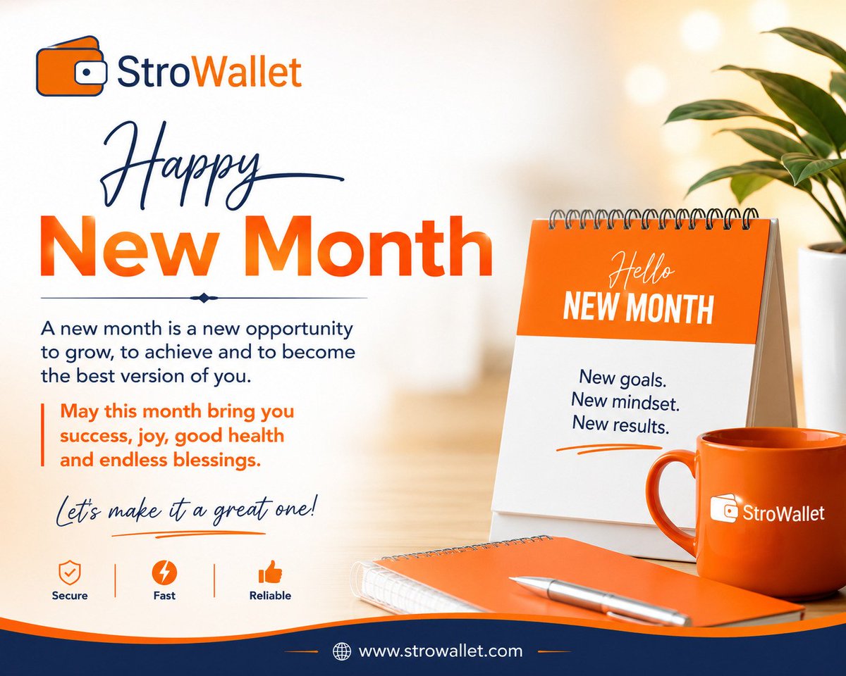 StroWallet's tweet photo. Happy New Month 🎉
More opportunities. More progress. More reasons to smile with StroWallet.  #trending #Fintech_Gat #fintech https://t.co/MaPo8tz8S7