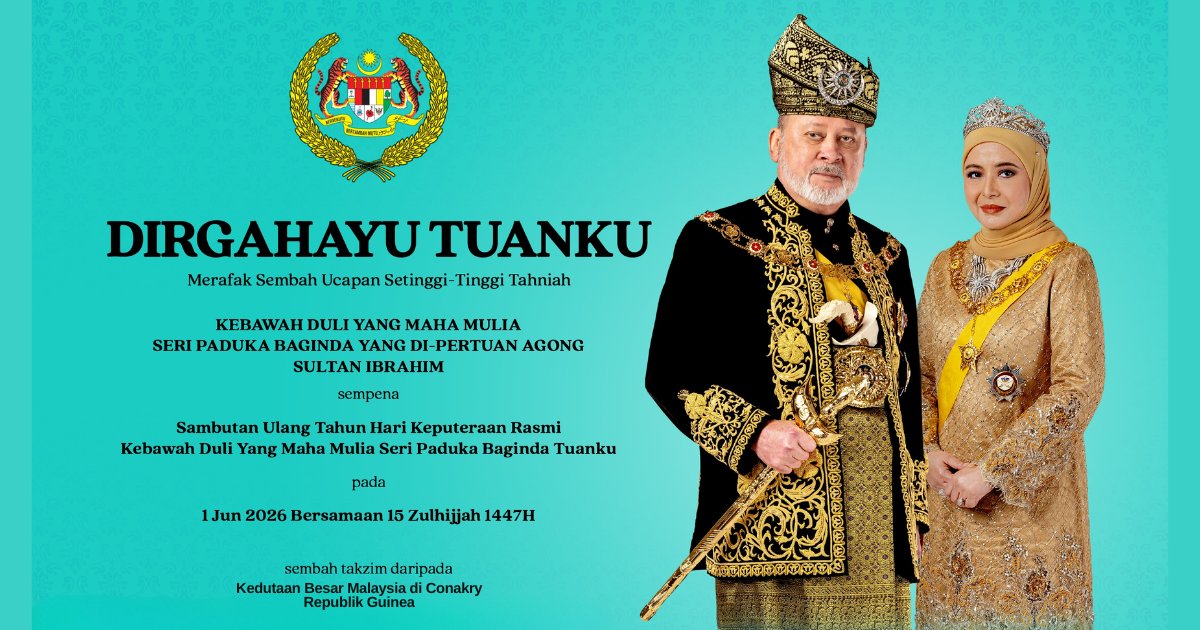 MYEmbConakry's tweet photo. DIRGAHAYU TUANKU

Merafak Sembak Ucapan Setinggi-Tinggi Tahniah

KEBAWAH DULI YANG MAHA MULIA
SERI PADUKA BAGINDA YANG DI-PERTUAN AGONG
SULTAN IBRAHIM https://t.co/HrUqXaKqdu
