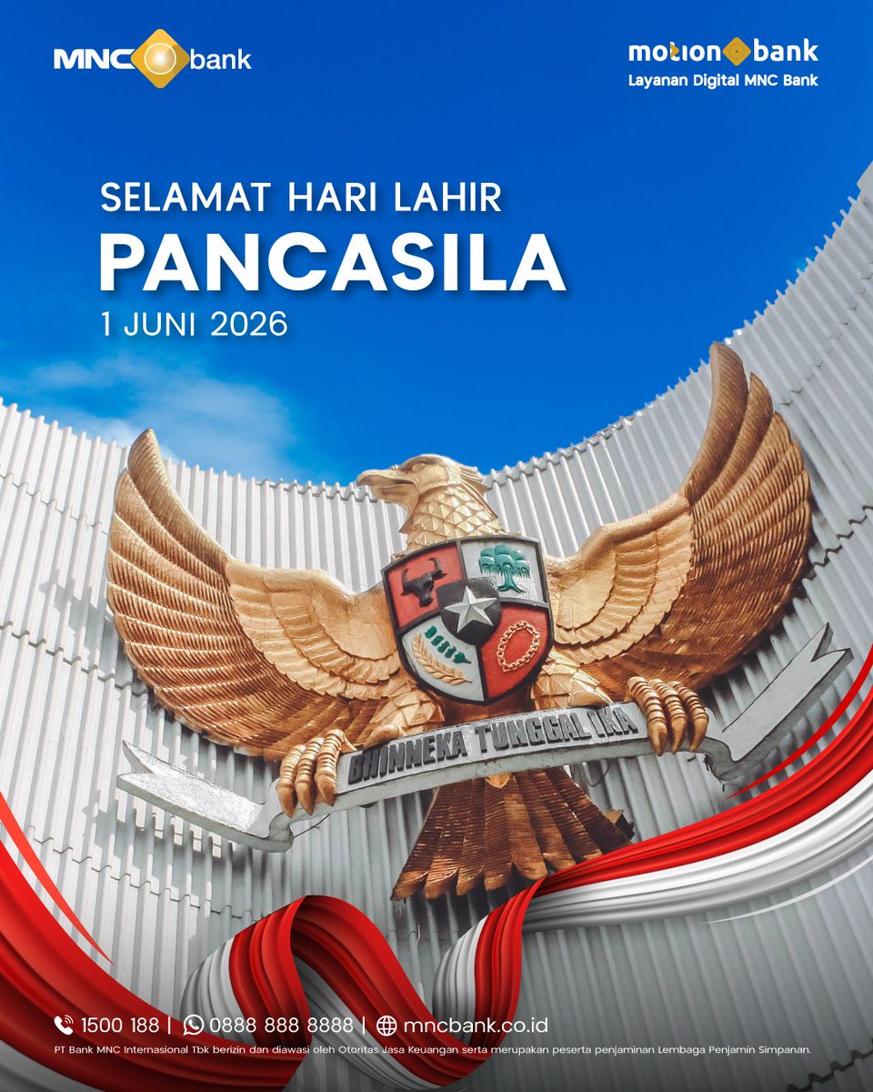 MNCBank's tweet photo. Selamat Hari Lahir Pancasila, 1 Juni 2026.

Bersama kita perkokoh semangat kebersamaan dalam keberagaman untuk Indonesia yang tangguh dan sejahtera.

#MNCBankTrulyYou #MotionBank #HariLahirPancasila https://t.co/IblosxFElV