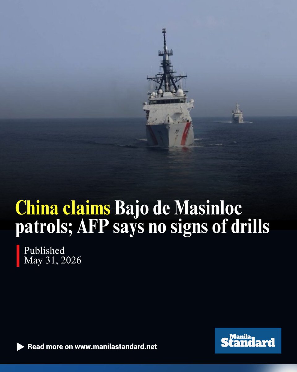 mnlstandardph's tweet photo. China said its military and coast guard conducted patrols near Bajo de Masinloc (Scarborough Shoal) on Sunday—a claim the Armed Forces of the Philippines (AFP) immediately disputed, saying it found no evidence of organized military exercises there.

Read more: https://t.co/9wEYwI99r9