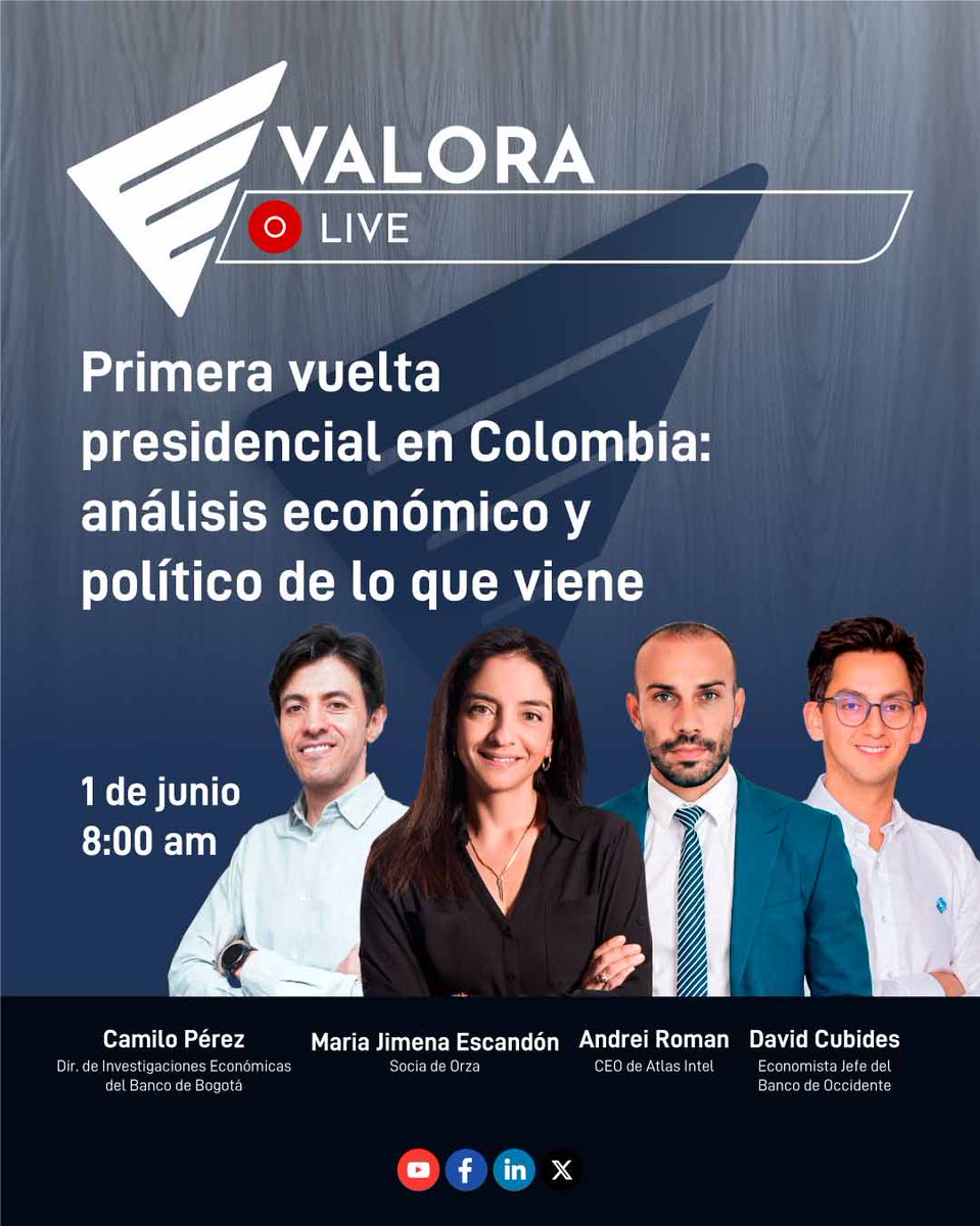 ValoraAnalitik's tweet photo. 🔴 La elección no termina en las urnas, ahí comienza el análisis.

Este 1 de junio acompáñanos en #ValoraLive para entender qué significa la primera vuelta presidencial para la economía, los mercados y el futuro político de Colombia.

Junto a Camilo Pérez (@Camilo_A_Perez), Director de Investigaciones Económicas del Banco de Bogotá (@BancodeBogota); María Jimena Escandón, Socia de Orza; Andrei Roman (@andrei__roman), CEO de Atlas Intel (@atlas_intel); y David Cubides (@davidcubidesc), economista jefe del Banco de Occidente (@Bco_Occidente) revisaremos los escenarios, oportunidades y desafíos que deja la jornada electoral.

📅 1 de junio | ⏰ 8:00 a. m.

🔴Te esperamos
📍Facebook: https://t.co/SvvnXHyxtA
📍LinkedIn: https://t.co/X8leUOy8AG
📍YouTube: https://t.co/Q75d8G39pU
📍X (Twitter): https://t.co/rTRK6dGEWo