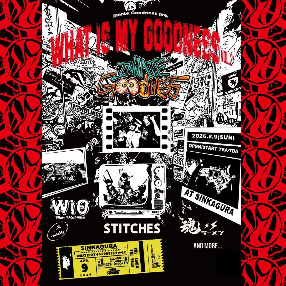 with_kagoshima's tweet photo. 【INFO】

Wiθの自主企画、IN PARARIA Vol.1にも出てくれた、大阪のInnate Goodness @InnateGoodness  が自主企画に呼んでくれたよー！！！
ありがとう❤️‍🔥

8/9日曜日、場所は大阪 心斎橋 新神楽！

大阪で出会った友達がいっぱい！！
みんなであそぼー！！

---------------------------------------

Innate Goodness Pre.
"WHAT IS MY GOODNESS Vol.2”
📍大阪 心斎橋 新神楽 @wwp_sinkagura 

2026年8月9日 (日)
OPEN / TBA
START / TBA

-TICKET-
一般 ¥2,400+1D
学生 ¥1,400+1D
高校生 ¥900+1D

-ACT-
Innate Goodness
STITCHES
魂ラーメン
Wiθ

---------------------------------------

チケット絶賛販売中！
Wiθからもご購入いただけます！
DMもしくは、Wiθチケット予約ページまで！

Wiθ チケット予約ページ
https://t.co/8RsTXIKj4l

#新神楽 #InnateGoodness #STITCHES #魂ラーメン