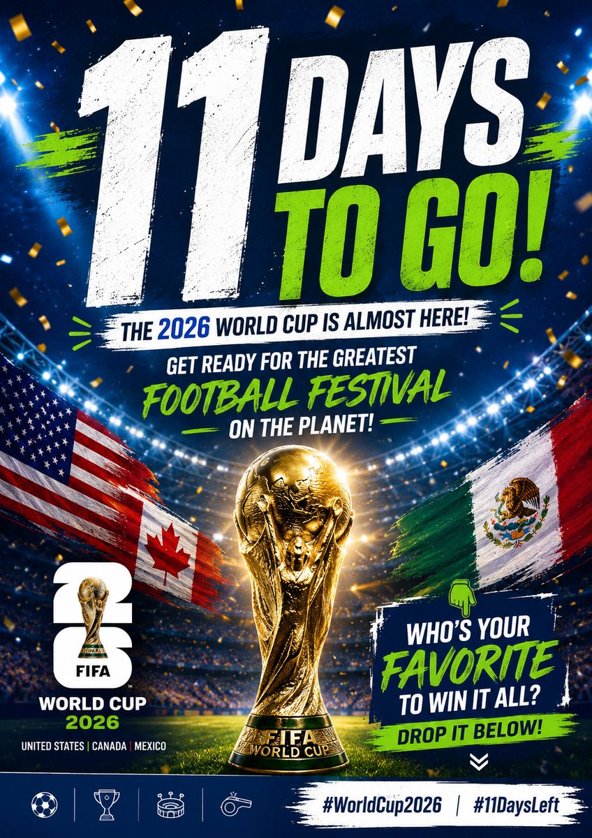 winstonwanadoo's tweet photo. 11 DAYS LEFT! ⏳🏆

The wait is almost over. The 2026 FIFA World Cup is nearly here, bringing passion, drama, unforgettable moments, and football at its finest! 🌎⚽

Who’s your pick to become world champions? 👀👇

#WorldCup2026 #11DaysLeft #WorldCup #Football https://t.co/0emydjHdPi