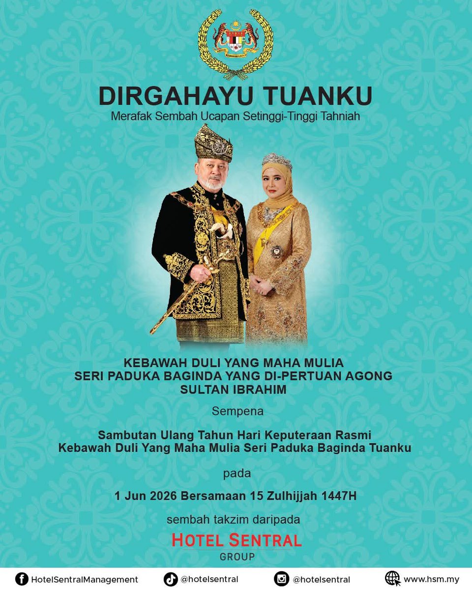 HotelSentralMy's tweet photo. 𝐃𝐚𝐮𝐥𝐚𝐭 𝐓𝐮𝐚𝐧𝐤𝐮.

Merafak sembah setinggi-tinggi ucapan tahniah sempena Hari Keputeraan Kebawah Duli Yang Maha Mulia Seri Paduka Baginda Yang di-Pertuan Agong Sultan Ibrahim.
.
.

#DaulatTuanku #HariKeputeraanAgong #SultanIbrahim #MalaysiaMadani #HotelSentralGroup https://t.co/skRzrlwpvC