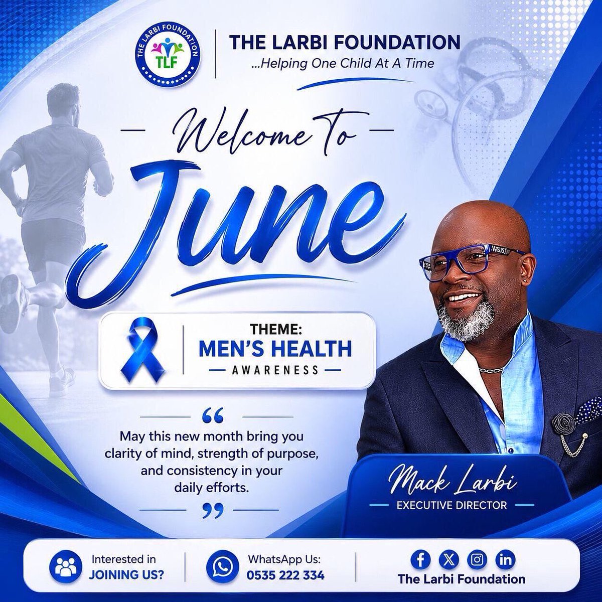 TLFGHA77's tweet photo. Happy June from The Larbi Foundation! This month is Men’s Health Awareness Month. Let's prioritize physical, mental, and emotional well-being. Remember, health is wealth! #MensHealthAwarenessMonth #HealthIsWealth https://t.co/cvHt6RqS3Z