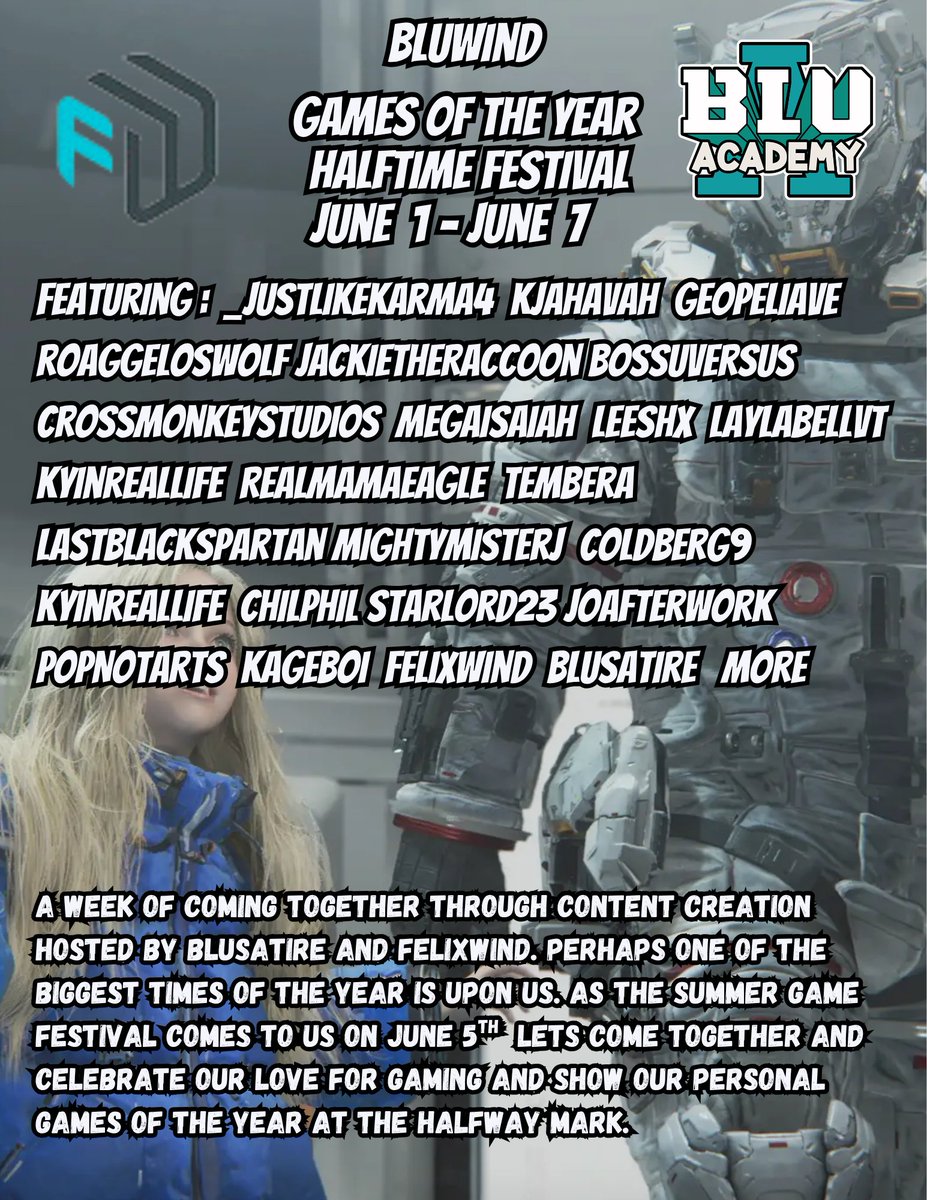 BluSatire's tweet photo. Blu Wind Games of The Year Halftime Festival Starts tomorrow!  A week of streamers playing their favorite games of the year so far and showcases!  Pull up and support these folks @JackieTheRacc @Leeshtcb @crossmonkeystudios @RoaggelosWolf @MightyMisterJ  @KyInRealLife @LastBLKSpartan  @RealMamaEagle @chilphil_ @Kageboi_  @starlord2380 @JoAfterWork  @Coldberg9 @XR900Geopelia @justlikekarma4 @PopNoTarts  @Felix_Wind