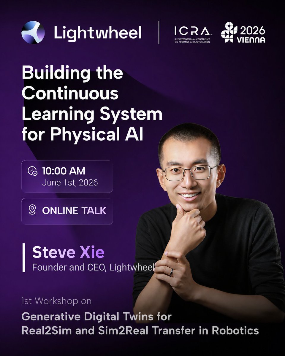 LightwheelAI's tweet photo. What does it take to build the continuous learning system for Physical AI? 🤖

At #ICRA2026, @bgxc, Founder & CEO of @LightwheelAI, will share how Lightwheel’s simulation-centric data engine turns world generation, behavior data, and rigorous model evaluation into a continuous learning system for humanoids and frontier robotics teams.