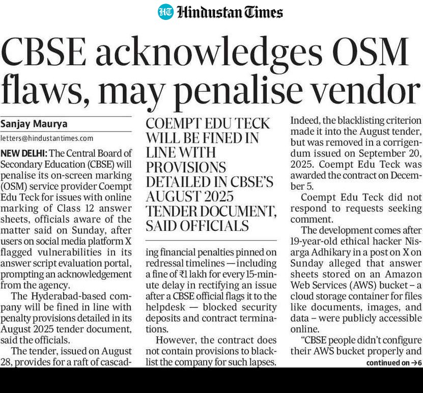 MeSanjayy's tweet photo. HT Exclusive: As #CBSE plans to penalise #Coempt for vulnerabilities in its OSM system flagged by @ni5arga and others..but it won't be able to blacklist the company

My story on how CBSE gave up its power to blacklist successful bidder through a corrigendum on Sep 20 after tender https://t.co/tFYudG4VwT