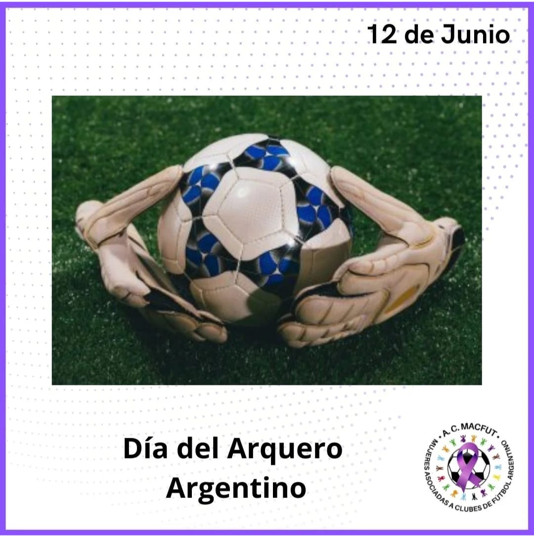 MACFUT's tweet photo. 🗓️ 12 de junio
🧤🇦🇷 Hoy es el #diadelarquero en nuestro país, en honor a Amadeo Carrizo.
🥅¡Saludamos a todos los que defienden los tres palos!
#macfut https://t.co/ehmHm4yGxb
