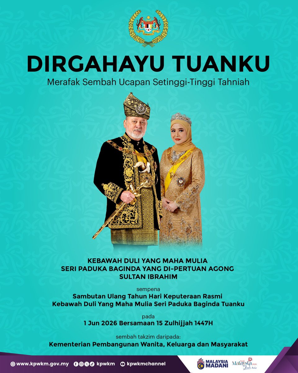 KPWKM's tweet photo. 𝐃𝐈𝐑𝐆𝐀𝐇𝐀𝐘𝐔 𝐓𝐔𝐀𝐍𝐊𝐔

Merafak sembah ucapan setinggi-tinggi tahniah Kebawah Duli Yang Maha Mulia Seri Paduka Baginda Yang Di-Pertuan Agong Sultan Ibrahim sempena Sambutan Ulang Tahun Hari Keputeraan Rasmi Kebawah Duli Yang Maha Mulia Seri Paduka Baginda Tuanku https://t.co/nOAh1yZLWf