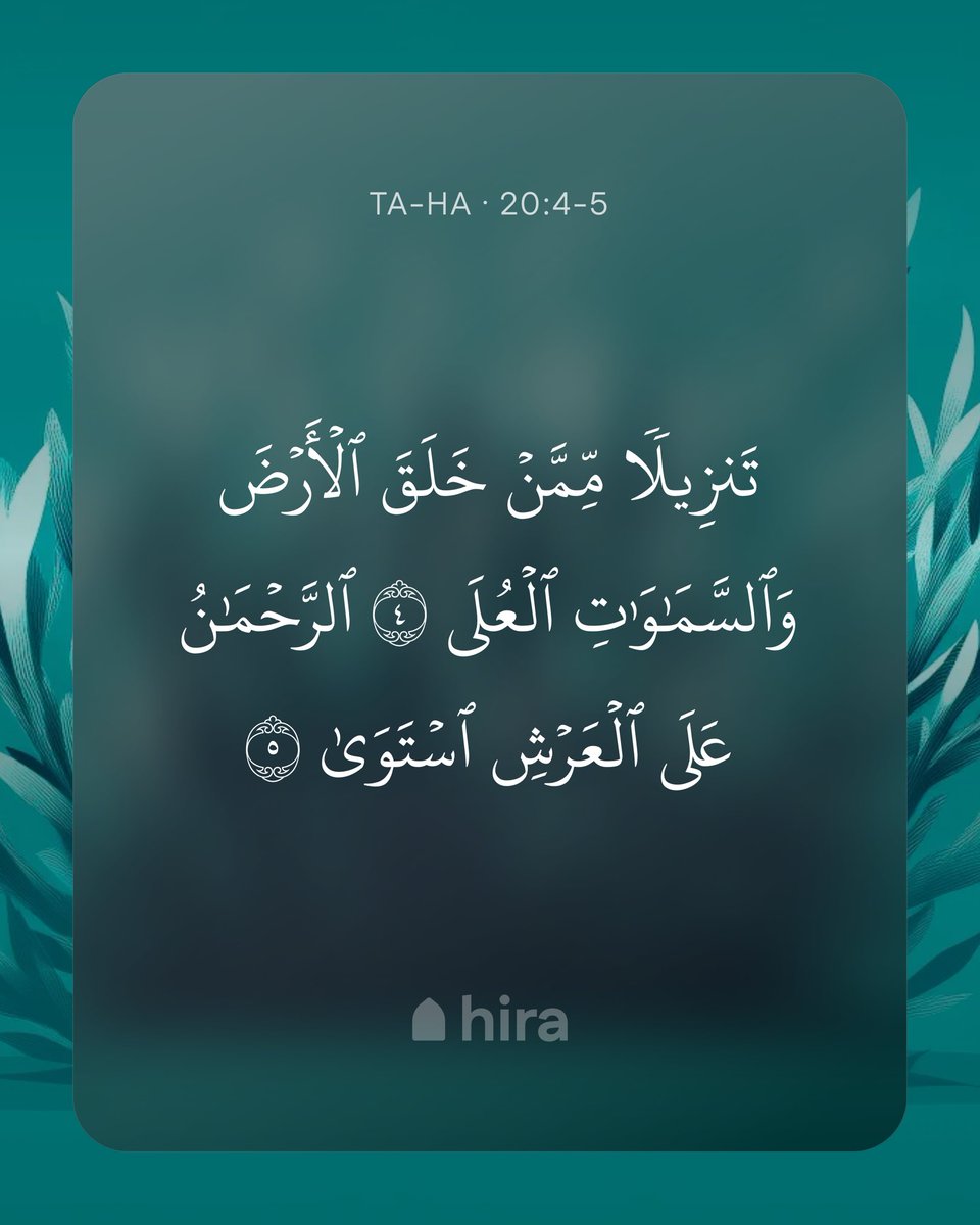 TryHira's tweet photo. ˹It is˺ a revelation from the One Who created the earth and the high heavens— the Most Compassionate, ˹Who is˺ established on the Throne.

Ta-Ha (Ta-Ha) · 20:4-5 https://t.co/mXertrOeUa