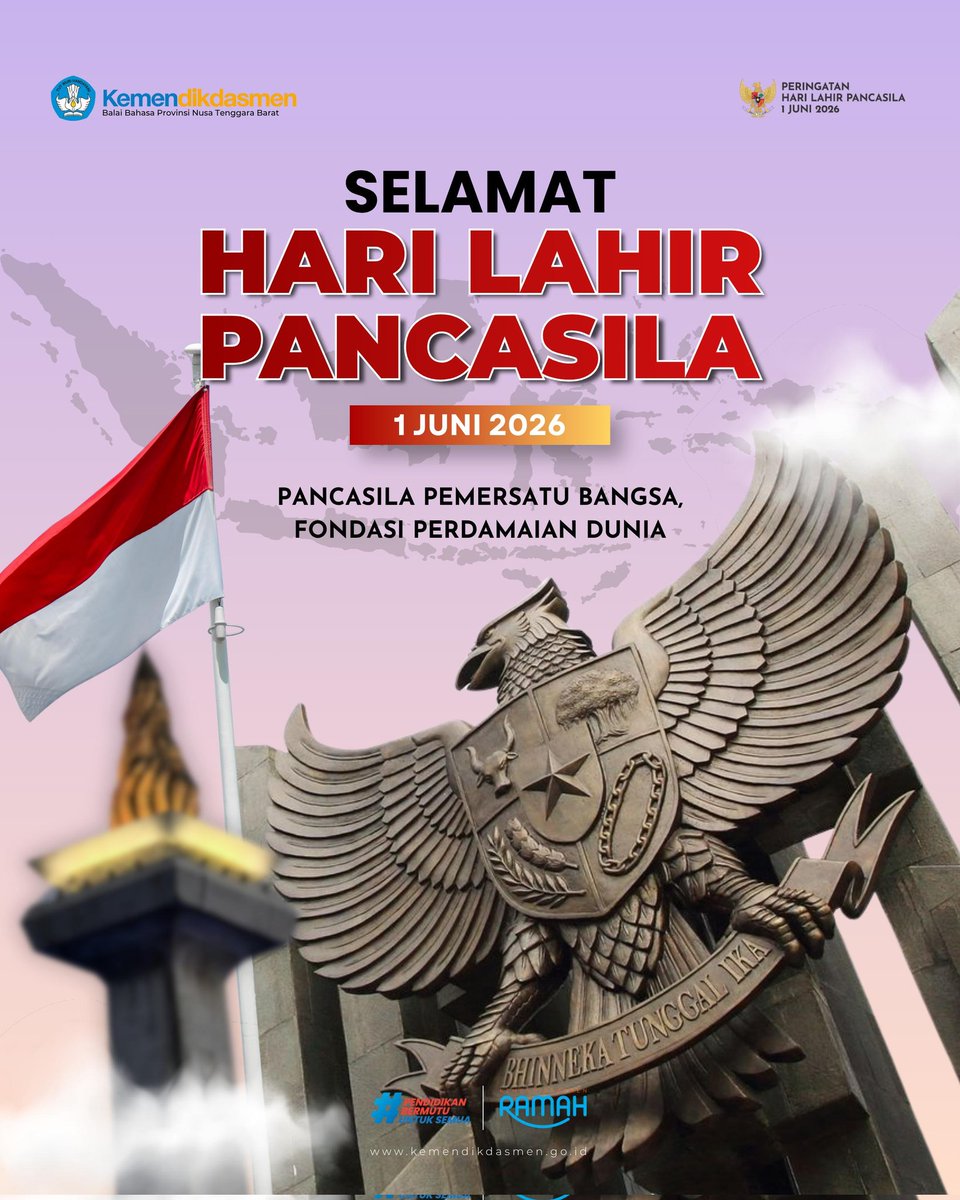 kb_ntb's tweet photo. Selamat memperingati Hari Lahir Pancasila (1 Juni 2026), Sahabat Bahasa!

Hari ini bukan hanya sekadar untuk mengingat momentum kebangkitan bangsa, tetapi juga merupakan hari bersejarah untuk terus bangkit dari keterpurukan dan memperkuat persatuan bangsa. https://t.co/JotqbvEguf