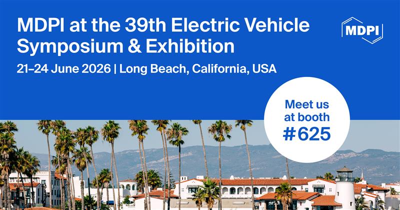 ElectronicsMDPI's tweet photo. 📢Meet Us at the 39th Electric Vehicle Symposium &amp; Exhibition (#EVS39)!
📅Dates: 21–24 June 2026
 📍 Location: Long Beach, California, USA
🏚️Booth #625
🔗More Info: https://t.co/Sf52Qnaykp

#MDPI #Conference #Electronics #AcademicEvent
#ElectricVehicle #EV #ElectricDrive #EVS https://t.co/NAzLbtkXO9