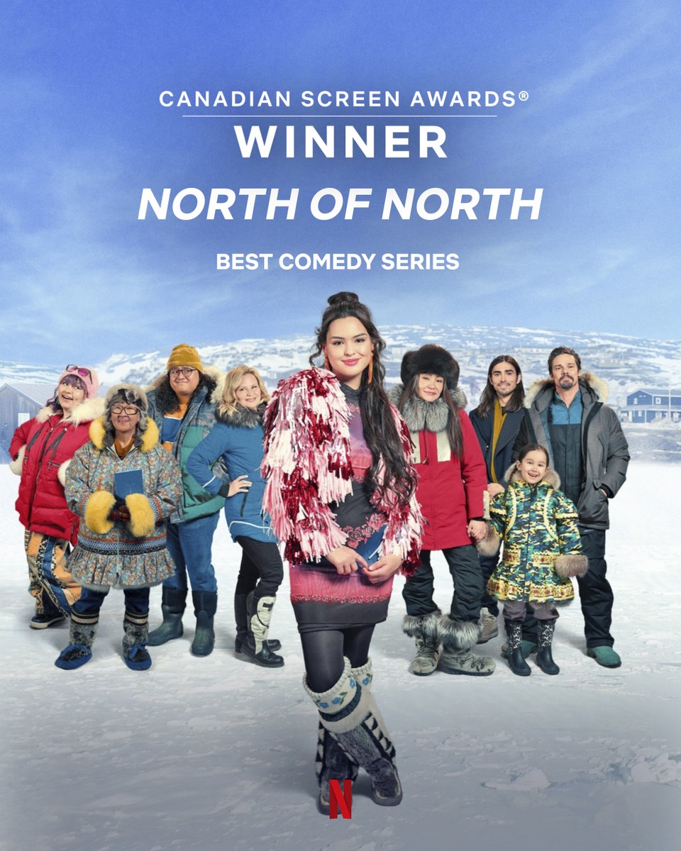 Netflix_CA's tweet photo. GO NORTH OF NORTH 🩵 Winner of Best Comedy Series and an overall NINE Canadian Screen Awards! https://t.co/vJmP6tTXtz