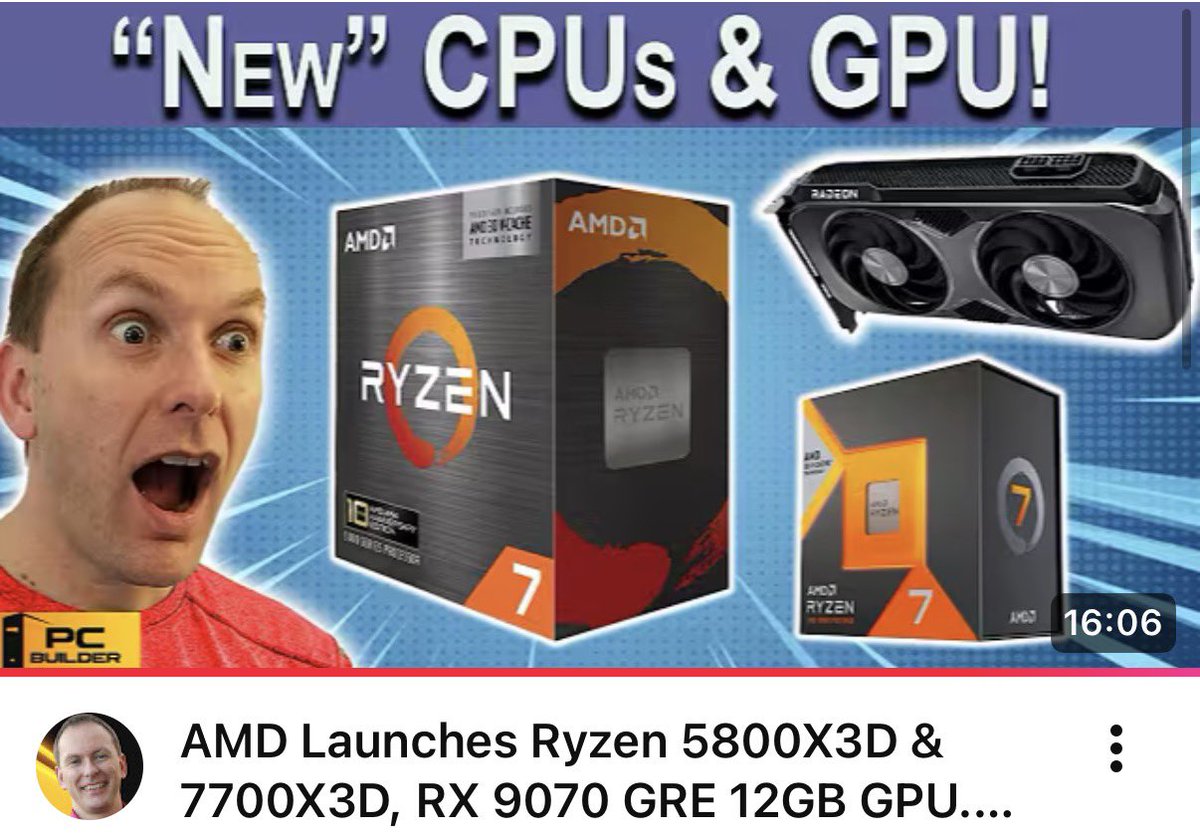 PCBuilderJason's tweet photo. AMD Launches Ryzen 5800X3D &amp; 7700X3D, RX 9070 GRE 12GB GPU. Specs, Prici... https://t.co/zfrtjHsFlh via @YouTube https://t.co/PRXjTPJD7d
