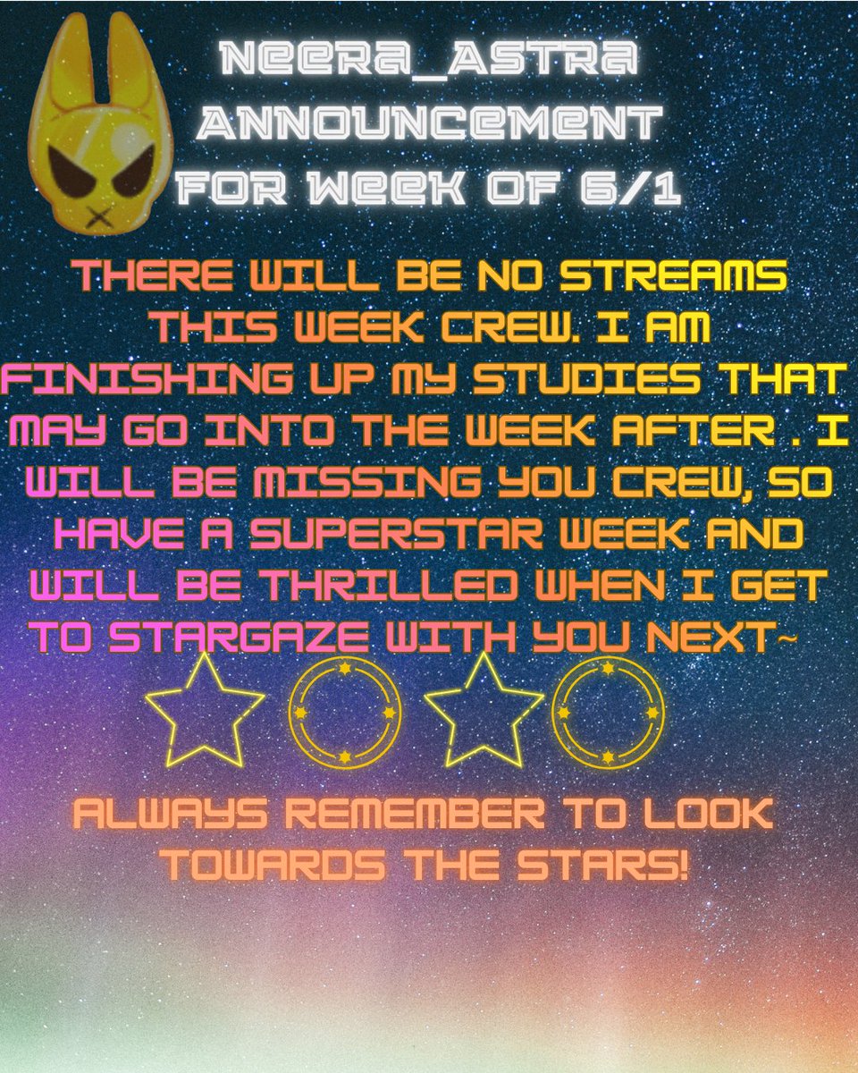 AstraNeera's tweet photo. No streams this week, I am hoping to finish up some studies I have been working on, crew! I adore and appreciate all of you. Thank you for all the support, and I am excited when we will get to fly through space with eachother again! https://t.co/OwLtGOUXUJ